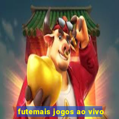 futemais jogos ao vivo